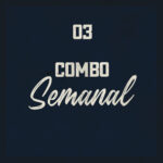Combo 3: Semanal